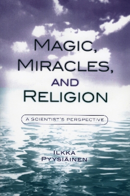 Cover of Magic, Miracles, and Religion