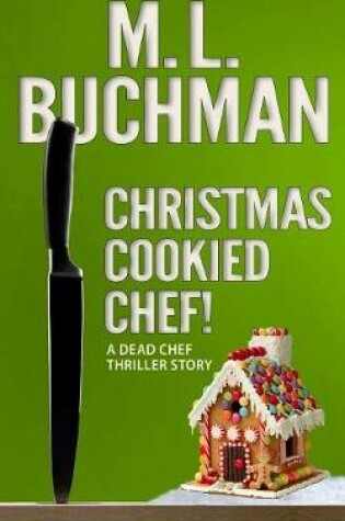 Cover of Christmas Cookied Chef!