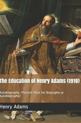 Cover of The Education of Henry Adams (1918)