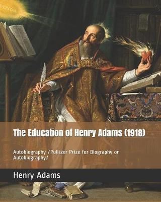 Book cover for The Education of Henry Adams (1918)