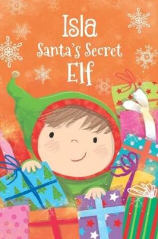 Cover of Isla - Santa's Secret Elf