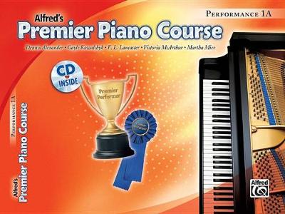 Book cover for Premier Piano Course Performance, Bk 1a