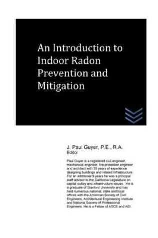 Cover of An Introduction to Indoor Radon Prevention and Mitigation