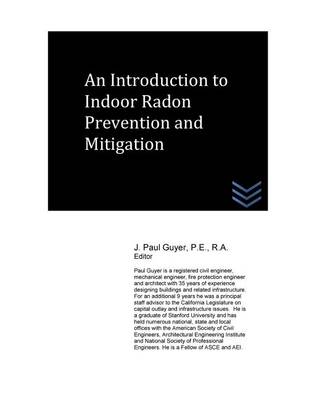 Book cover for An Introduction to Indoor Radon Prevention and Mitigation