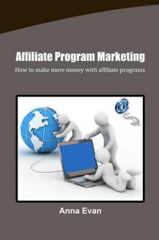 Cover of Affiliate Program Marketing
