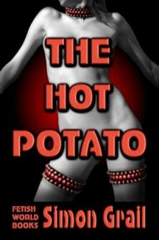 Cover of The Hot Potato