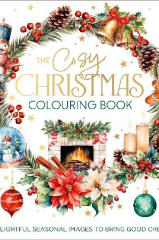 Cover of The Cosy Christmas Colouring Book