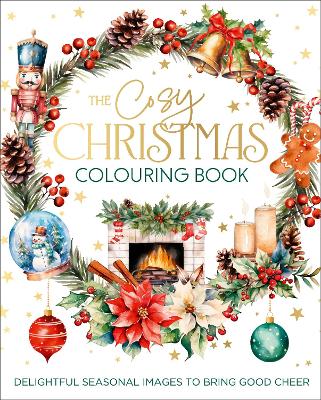 Book cover for The Cosy Christmas Colouring Book