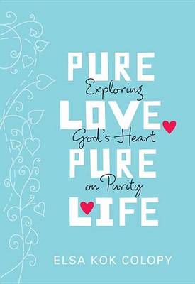 Book cover for Pure Love, Pure Life