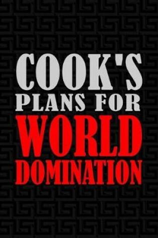 Cover of Cook's Plans for World Domination