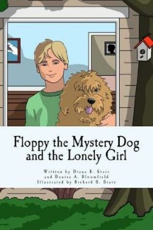 Cover of Floppy the Mystery Dog and the Lonely Girl