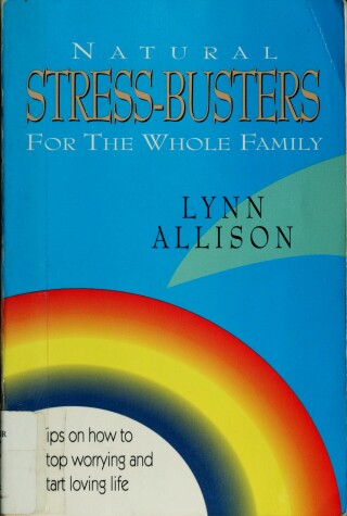 Book cover for Natural Stress-Busters for the Whole Family