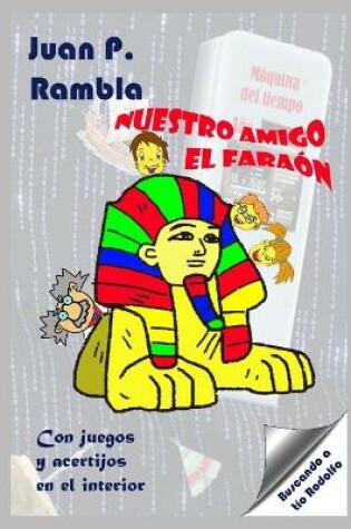 Cover of Nuestro amigo el Faraon