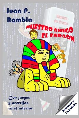 Book cover for Nuestro amigo el Faraon