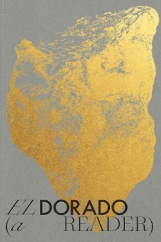 Cover of El Dorado: A Reader