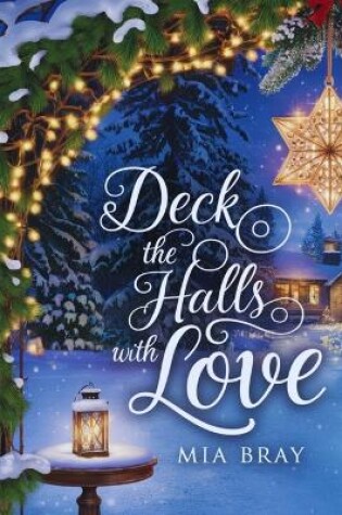 Cover of Deck The Halls With Love