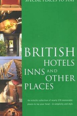 Cover of Special Places to Stay British Hotels, Inns and Other Places