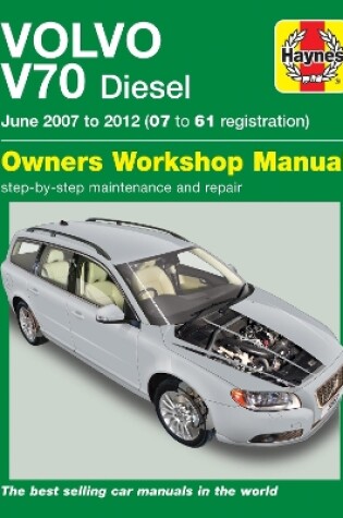 Cover of Volvo V70 Diesel (June 07 - 12) 07 to 61