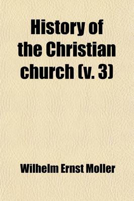 Book cover for History of the Christian Church; A.D. Reformation and Counter-Reformation Volume 3