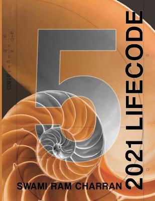 Book cover for Lifecode #5 Yearly Forecast for 2021 Narayan (Color Edition)