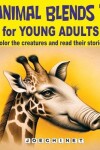 Book cover for Animal Blend 1 for Young Adults