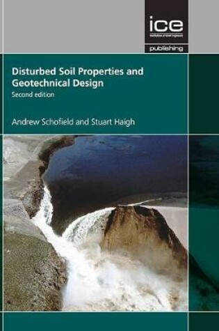 Cover of Disturbed Soil Properties and Geotechnical Design, Second edition