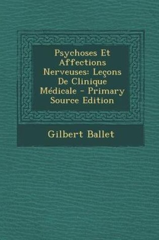 Cover of Psychoses Et Affections Nerveuses