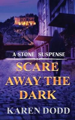 Book cover for Scare Away the Dark