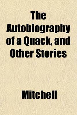 Book cover for The Autobiography of a Quack, and Other Stories