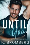 Book cover for Until You