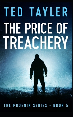 Book cover for The Price Of Treachery