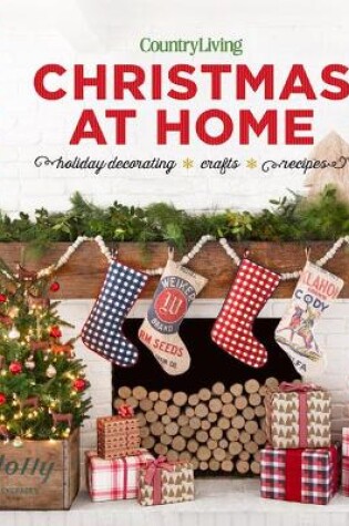 Cover of Country Living Christmas at Home