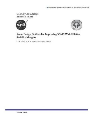 Book cover for Rotor Design Options for Improving XV-15 Whirl-Flutter Stability Margins