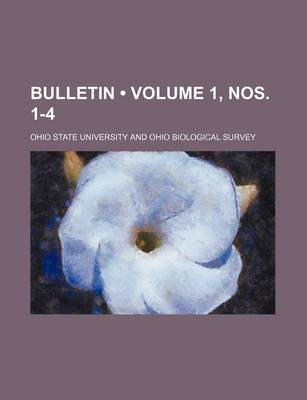 Book cover for Bulletin (Volume 1, Nos. 1-4)