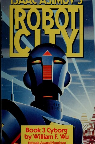 Cover of Isaac Asimov's Robot City Book 3