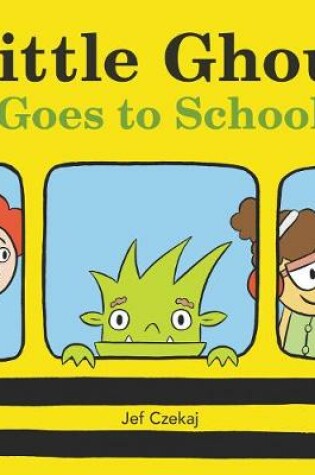Cover of Little Ghoul Goes to School