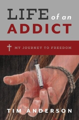 Cover of Life Of An Addict