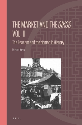 Cover of The Market and the Oikos, Vol. II