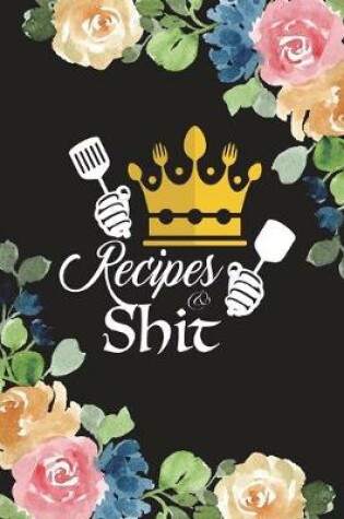 Cover of Cover recipes and shit