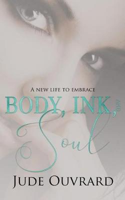 Cover of Body, Ink, and Soul