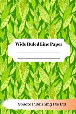 Book cover for Cute Corn Theme Wide Ruled Line Paper