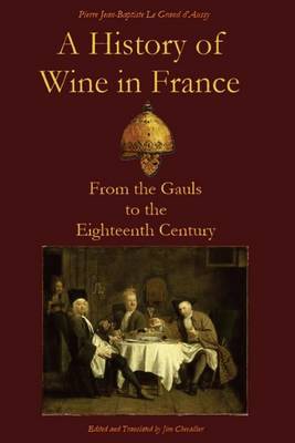 Book cover for A History of Wine in France