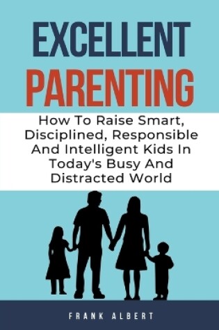 Cover of Excellent Parenting