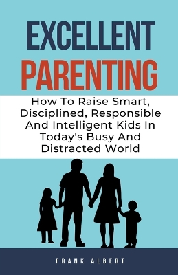 Book cover for Excellent Parenting