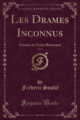 Book cover for Les Drames Inconnus, Vol. 3