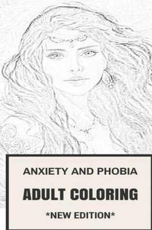 Cover of Anxiety and Phobia Coloring
