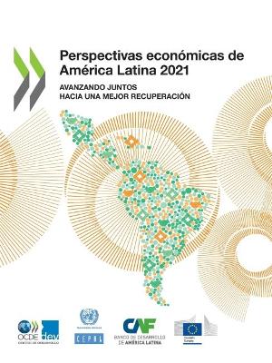 Book cover for Perspectivas econ�micas de Am�rica Latina 2021