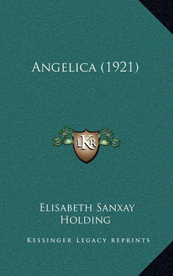 Book cover for Angelica (1921)
