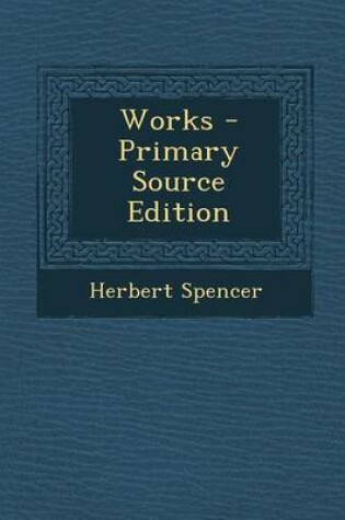 Cover of Works - Primary Source Edition