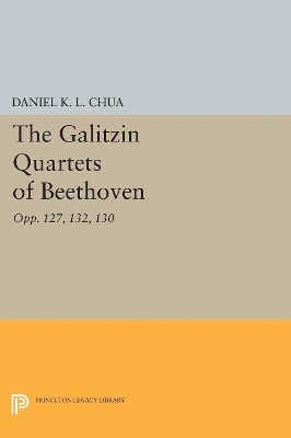 Book cover for The Galitzin Quartets of Beethoven